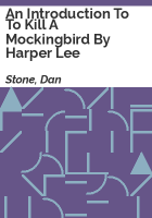 An_Introduction_to_To_kill_a_mockingbird_by_Harper_Lee